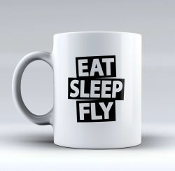 Eat Sleep Fly (Pilot Gift, Pilot Mug, Pilot Coffee Cup, Aviation Gifts)